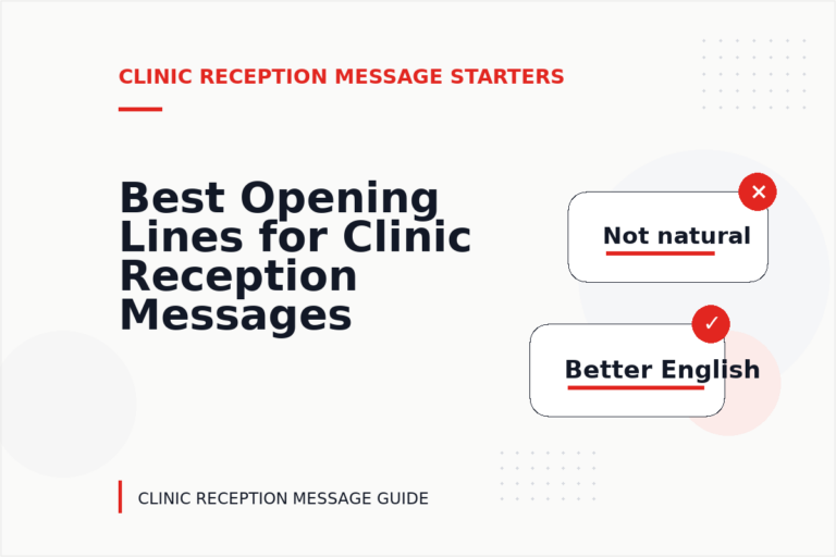 Best Opening Lines for Clinic Reception Messages Best Opening Lines for Clinic Reception Messages