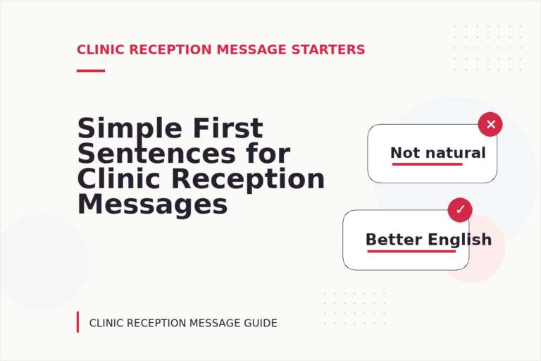 Simple First Sentences for Clinic Reception Messages