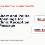 Short and Polite Openings for Clinic Reception Message English
